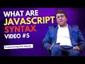 W3Schools JavaScript | JavaScript Syntax | JavaScript Course: Video 5 | Programming with Rakesh