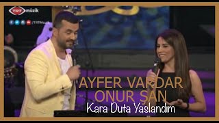 Ayfer Vardar - Kara Duta Yaslandım