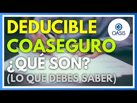 ¿Qué Es El DEDUCIBLE Y El COASEGURO? - YouTube