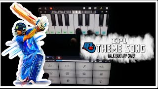 IPL - THEME SONG | PIANO & DRUM COVER | WALK BAND COVER | MOBILE DRUMMER | ROCKSTAR NITIN.