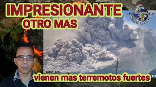 VIENEN TERREMOTOS MAS FUERTES - OTRO MEGA VOLCAN SE DESPIERTA