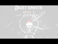 christmas special dust sansta phase 1 ice megalovania dusted funni ops ost