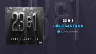 Juelz Santana - 23 & 1 (AUDIO)