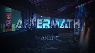 Fhanatic - Aftermath (Visualizer)