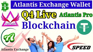 Atlantis Exchange Q4 Live | Atlantis wallet Live | Atlantis Exchange Blockchain Launch | ATC Coin