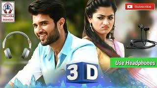 Vachindamma 3D Audio Song  Geetha Govindam  Vachindamma Full 3D Song  3D Telugu Songs