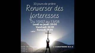 Jour 4 - Renverser les forteresses - 13/07/2023