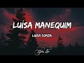 Luísa Sonza - Luísa Manequim (LETRA) 🎵