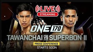 🔴 LIVE : ศึกมวย ONE ลุมพินี 🥊| ตะวันฉาย P.K.แสนชัยมวยไทยยิม VS ซุปเปอร์บอน สิงห์มาวิน | ONE170 #มวย