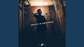 Objects In The Mirror (feat. Childish Major) (Original Mix)