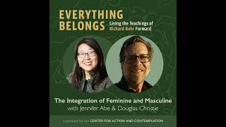 The Integration of Feminine and Masculine with Jennifer Abe and Douglas E. Christie