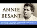 6. Annie Besant (The origins of secularism & the National Secular Society)