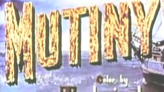 Mutiny (1955) - Watch Full Length Action Movies