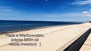 Plaża w Międzywodziu - 500m od naszej Inwestycji