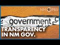 Transparency in NM Government | In Focus