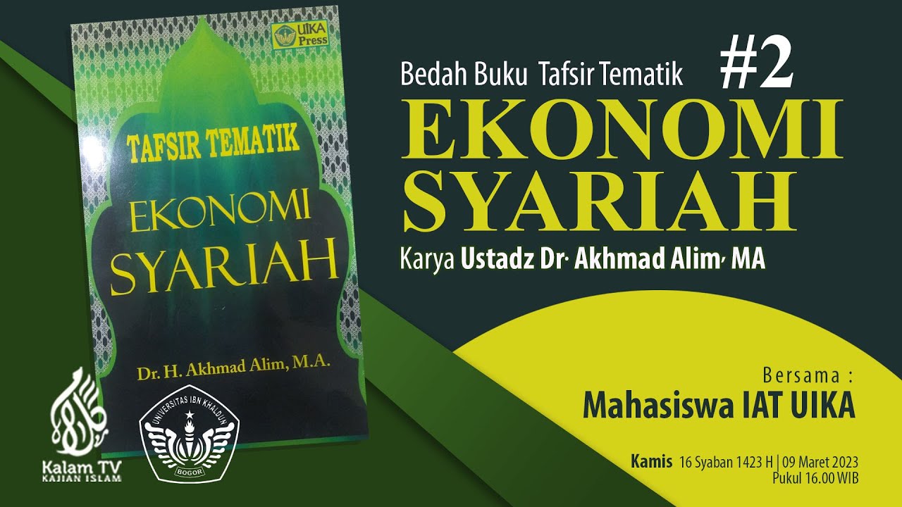 Bedah Buku EKONOMI SYARIAH #2 I Karya Dr.Akhmad Alim | Mahasiswa IAT ...