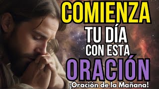 ORACIÓN DE LA MAÑANA AL SAGRADO CORAZÓN DE JESÚS - COMIENZA TU DÍA CON FE Y AMOR