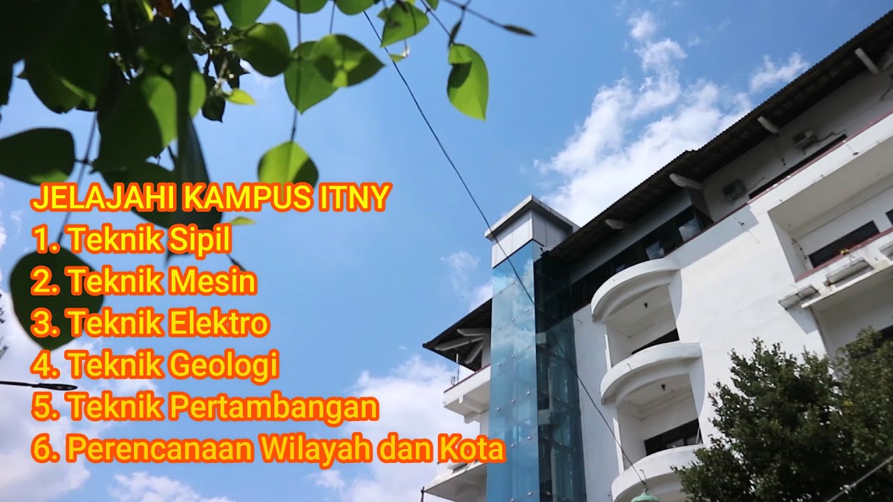 Jelajahi Kampus Institut Teknologi Nasional Yogyakarta (ITNY) - YouTube