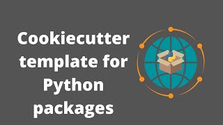 Geographic Software Design | Week 4: Creating a Python package using a cookiecutter template