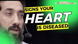 SIGNS YOUR HEART IS DISEASED I BEST NOUMAN ALI KHAN LECTURES I BEST LECTURES OF NOUMAN ALI KHAN