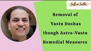 Removal of Vastu Doshas  by Naresh Patadia'ji