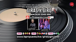 Giras y Giro una manera de seguir dando vueltas ♪♫ Recuerdos navideños Miercoles 22hs Arg