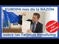 🇪🇺 Europa también nos da la razón con las Tarjeta Revolving 🥳