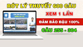 Bí Kíp Học Lý Thuyết 600 Câu Hỏi Thi Bằng Lái Xe B2 - B1 - C | Phần Chữ Câu 255- Câu 304