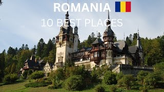 10 Best Places to Visit in Romania - Travel Romania
