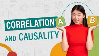 Statistics 101: Correlation and Causality
