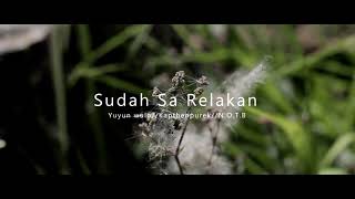 Sudah Sa Relakan (Official Audio)