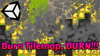 How to change tiles at runtime in Unity (Burn your tilemap!)