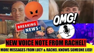 SHOCKING NEW VOICE NOTE FROM RACHEL TALKING ABOUT WARREN BEHIND HIS BACK! | MORE MESSAGES FROM LUCY!