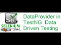 TestNG Class 13: DataProvider in TestNG | Data Driven Testing