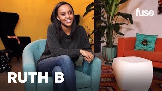 Ruth B. On The Process of Creating Her Debut Album | Fuse