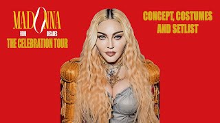 Madonna - The Celebration Tour (my ideas: concept, costumes and setlist)