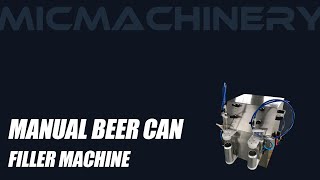 Best Manual Beer Can Filler Machine of 2024 Chinese Manufacture.Machine