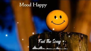 👀 Happy Mood Status 😍|| ❣️WhatsApp Status Video 🔥|| 😌 Feel The Song 🎶