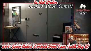 In Hot Water - Geno Hates Locked Door Cam (with Big A)