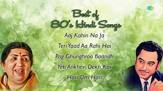 80s Best Songs | Aaj Kahin Na Ja | Teri Yaad Aa Rahi Hai | Pag Ghunghroo Baandh | Hari Om Hari