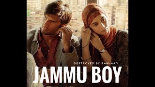 Gully boy Jammu Spoof / Jammu Boy/ Raw-Aag / Gully boy Latest Video