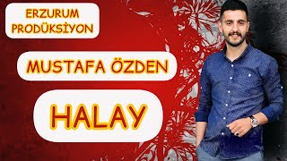 Mustafa Özden- Yeni Halay | Kartoli Soyamadım,Sulara Diyin Akmasın | Erzurum Prodüksiyon ©2021