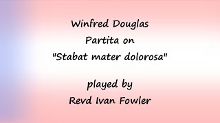 Winfred Douglas - Partita on \