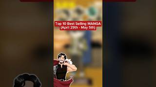 Top 10 Best Selling MANGA (April 29th - May 5th)