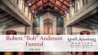 Robert "Bob" Anderson Funeral