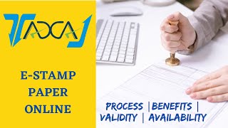 E-Stamp Paper Online Purchase | Stamp Paper Validity & Usage | Types of Stamp Paper