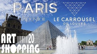 EXPOSITION SALON ART SHOPPING - CARROUSEL DU LOUVRE - PARIS