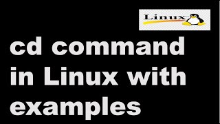 cd command in Linux with examples || Linux Tutorial || Linux Interview Question