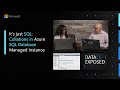It's just SQL: Collations in Azure SQL Database Managed Instance | Data Exposed