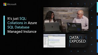 It's just SQL: Collations in Azure SQL Database Managed Instance | Data Exposed